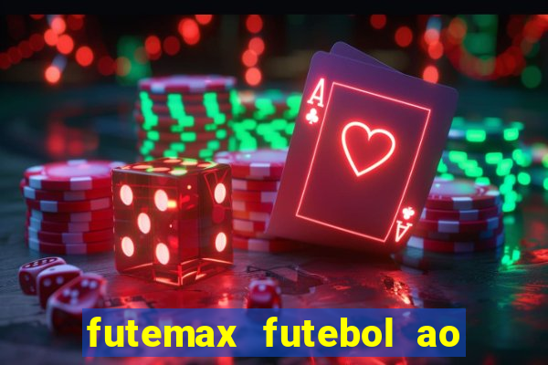 futemax futebol ao vivo sem anuncio